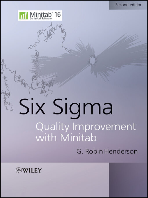 Title details for Six Sigma Quality Improvement with Minitab by G. Robin Henderson - Available